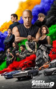 Fast & Furious 9 – Quá nhanh qua nguy hiểm 9